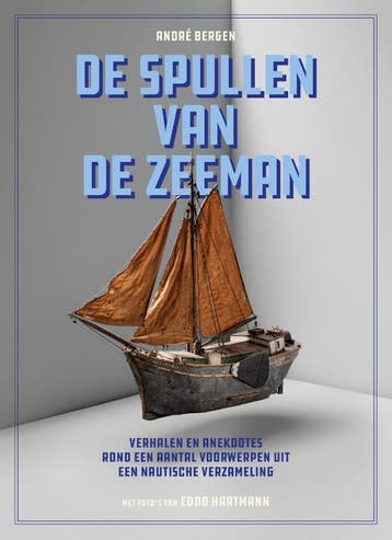 De Spullen Van De Zeeman | André Bergen; Eddo Hartmann, Ophalen of Verzenden, Nieuw, André Bergen; Eddo Hartmann