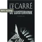 De Luistervink 9789024554454 J. Le Carre, Verzenden, Gelezen, J. Le Carre
