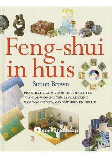 Feng Shui in huis Simon Brown, Verzenden, Gelezen