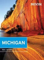 Moon Michigan, 6th Edition 9781631214042 Paul Vachon, Boeken, Verzenden, Zo goed als nieuw, Paul Vachon
