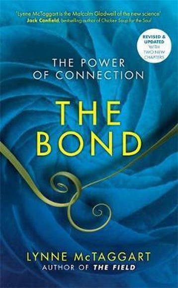 The Bond - Lynne Mctaggart 9781781802472, Verzenden, Zo goed als nieuw, Lynne Mctaggart