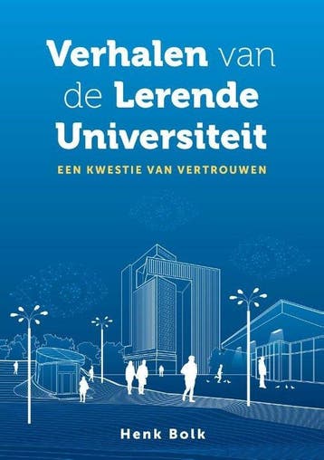 Verhalen van de Lerende Universiteit - Henk Bolk, Verzenden, Gelezen, Henk Bolk