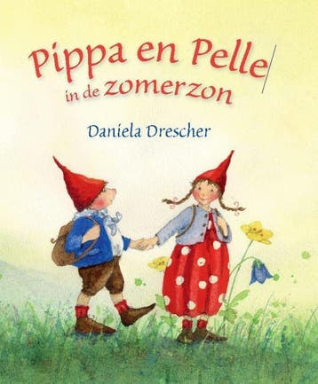 Pippa & Pelle in de zomerzon / Pippa & Pelle 9789060387894, Verzenden, Gelezen, Daniela Drescher