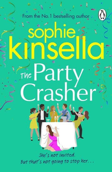 The Party Crasher - Sophie Kinsella 9781529177107, Verzenden, Gelezen, Sophie Kinsella