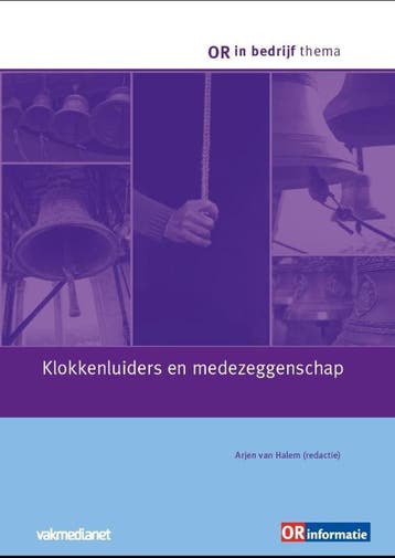 Klokkenluiders En Medezeggenschap |  | Nieuw, Ophalen of Verzenden, Nieuw