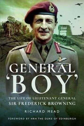 General Boy: The Life of Leiutenant General Sir Frederick, Ophalen of Verzenden, Zo goed als nieuw, MEAD,  Richard