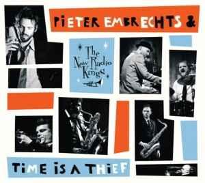 cd - Pieter Embrechts - Time Is A Thief, Verzenden, Zo goed als nieuw