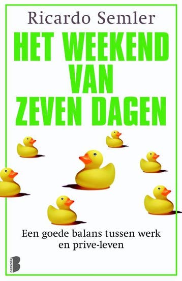 Het weekend van zeven dagen 9789022573228 Ricardo Semler, Verzenden, Gelezen, Ricardo Semler