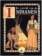 De wereld van de Indianen 9789054260387 M. Wood, Verzenden, Gelezen, M. Wood