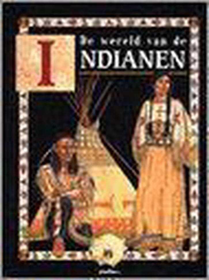 De wereld van de Indianen 9789054260387 M. Wood, Boeken, Kinderboeken | Kleuters, Gelezen, Verzenden