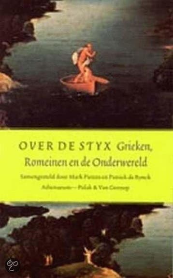 Over de Styx 9789025301835, Boeken, Verzenden, Gelezen