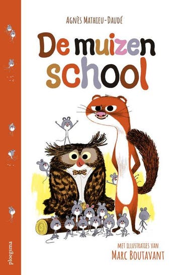 De muizenschool - Agnès Mathieu-Daudé 9789021686356, Verzenden, Zo goed als nieuw, Agnès Mathieu-Daudé