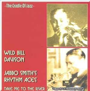 cd - Wild Bill Davison / Jabbo Smiths Rhythm Aces - Take..., Cd's en Dvd's, Verzenden, Zo goed als nieuw