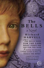 The Bells 9780307590534 Richard Harvell, Verzenden, Gelezen, Richard Harvell