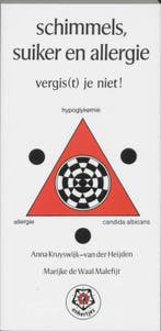 Schimmels, suiker en allergie / Ankertjes / 160, Boeken, Verzenden, Gelezen, A. Kruyswijk-van der Heijden