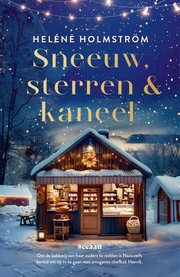Sneeuw, sterren en kaneel / Liefde achter de schermen, Verzenden, Gelezen, Heléne Holmström