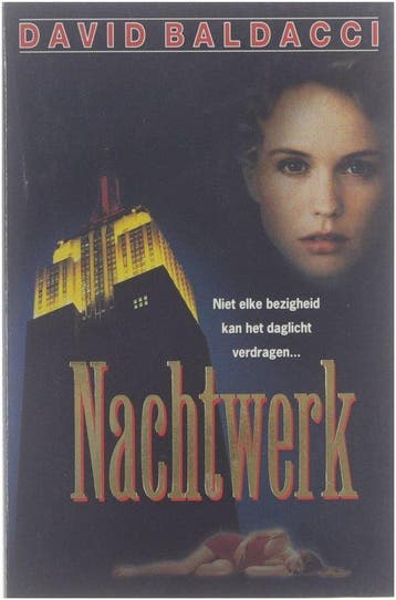 Nachtwerk (David Baldacci) - Baldacci, Boeken, Verzenden, Gelezen