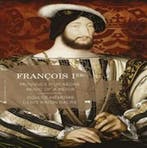 Francois Ier:Music Of A Reign - Denis Doulce Memoire - - CD, Verzenden, Nieuw in verpakking
