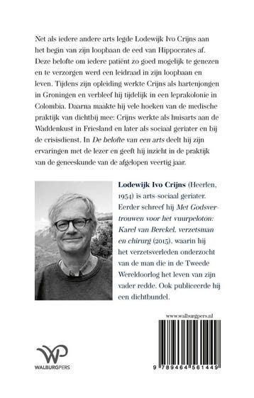 De belofte van een arts 9789464561449 Lodewijk Ivo Crijns, Verzenden, Zo goed als nieuw, Lodewijk Ivo Crijns