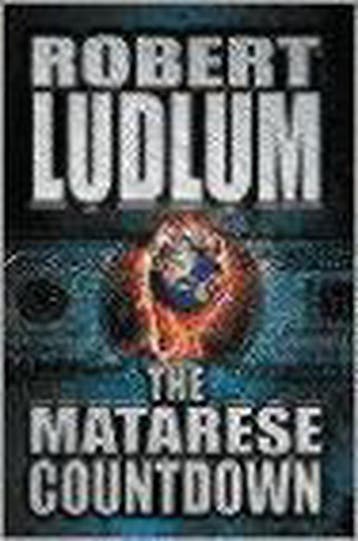 The Matarese Countdown - Robert Ludlum 9780006496786, Verzenden, Gelezen, Robert Ludlum