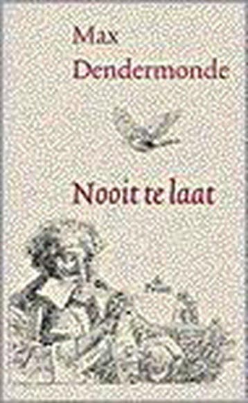 Nooit te laat 9789068016550 M. Dendermonde, Verzenden, Gelezen, M. Dendermonde