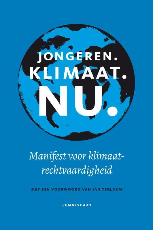 Jongeren. Klimaat. Nu. - Jan Terlouw 9789047713753, Boeken, Politiek en Maatschappij, Gelezen, Verzenden