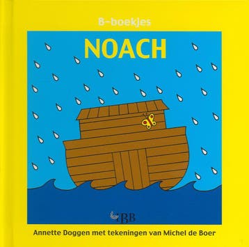 Noach / B-boekjes - A. Doggen 9789032309565, Verzenden, Gelezen, A. Doggen