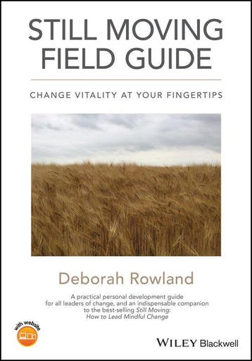Still Moving Field Guide 9781119715740 Deborah Rowland, Verzenden, Zo goed als nieuw, Deborah Rowland