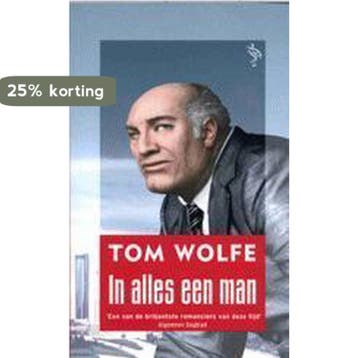 In alles een man / Ooievaar - T. Wolfe 9789057136801, Verzenden, Gelezen, T. Wolfe