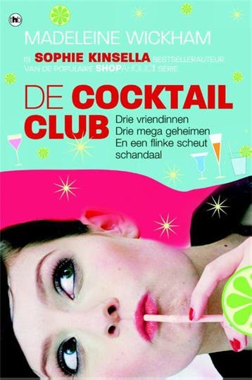 De cocktailclub - Madeleine Wickham 9789044327038, Verzenden, Gelezen, Madeleine Wickham
