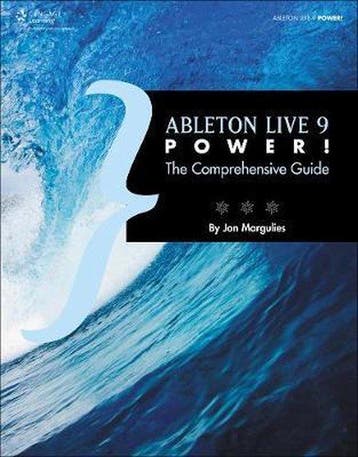 Ableton Live 9 Power! - Jon Margulies 9781285455402, Verzenden, Gelezen, Jon Margulies