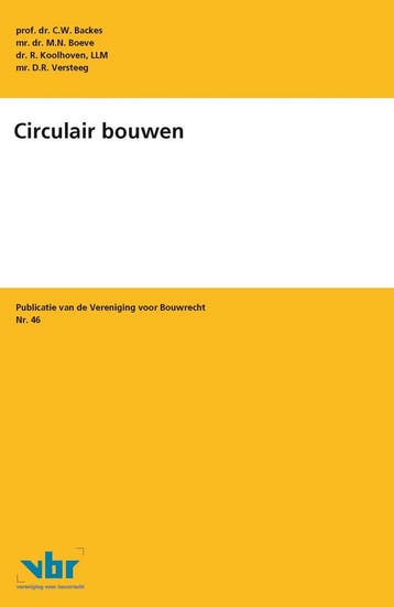 Circulair bouwen / Preadviezen voor de Vereniging voor, Boeken, Verzenden, Zo goed als nieuw, C.W. Backes