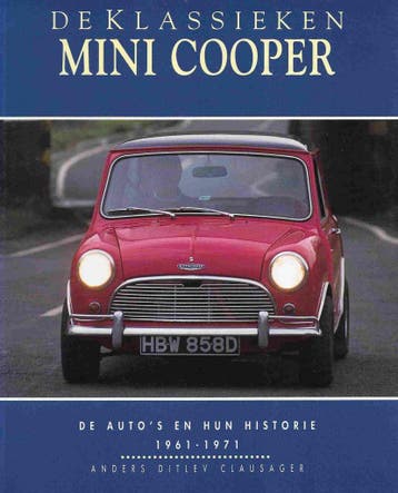 De Klassieken Mini Cooper, 1961-1971, Verzenden, Zo goed als nieuw, Anders Ditlev Clausager, Algemeen