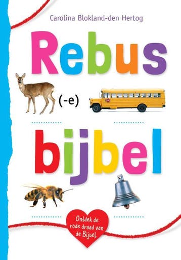 Rebusbijbel | Carolina Blokland-den Hertog | Nieuw, Ophalen of Verzenden, Nieuw, Carolina Blokland-den Hertog