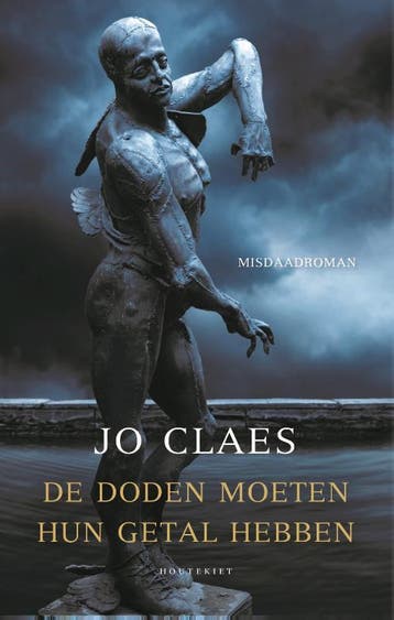 De Doden Moeten Hun Getal Hebben | Jo Claes | Nieuw, Ophalen of Verzenden, Nieuw, Jo Claes