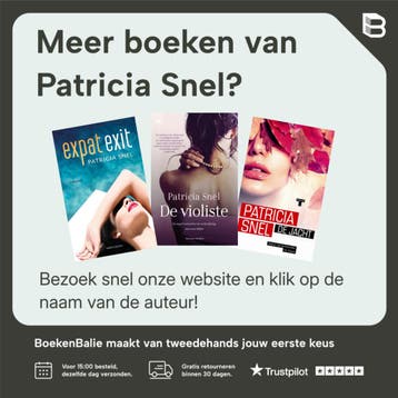 De expat - Patricia Snel 9789044350036, Verzenden, Gelezen, Patricia Snel
