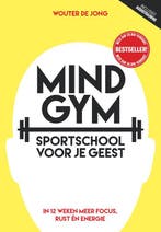 9789492493255 Mindgym, sportschool voor je geest, Boeken, Verzenden, Zo goed als nieuw, Wouter de Jong