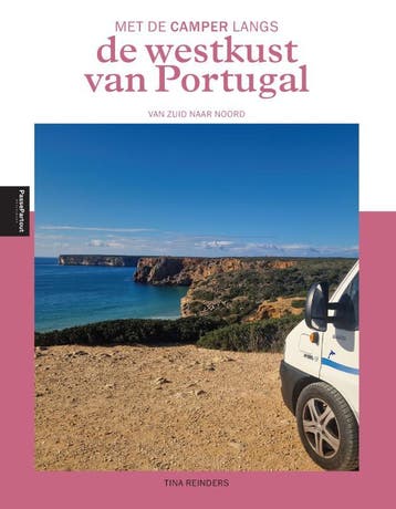 Met De Camper Langs De Westkust Van Portugal | Tina Reinders, Ophalen of Verzenden, Nieuw, Tina Reinders