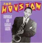 cd - Joe Houston - Cornbread And Cabbage Greens, Verzenden, Zo goed als nieuw