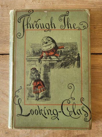 Lewis Carroll; John Tenniel - Through the Looking-Glass -