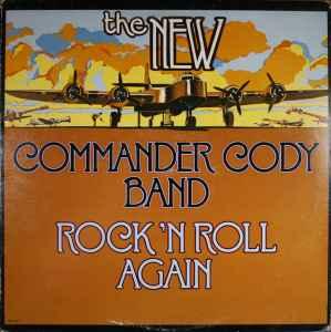 LP gebruikt - The New Commander Cody Band - Rock N Roll..., Verzenden, Zo goed als nieuw, Overige formaten