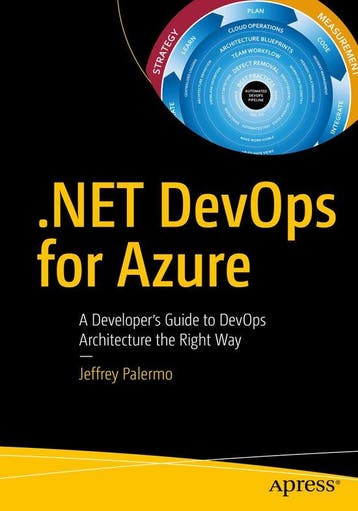 .NET DevOps for Azure 9781484253427 Jeffrey Palermo, Verzenden, Zo goed als nieuw, Jeffrey Palermo
