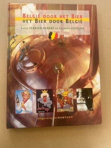 Alle Aspecten van de Belgische Bier-Cultuur - NIEUW, Verzenden, Zo goed als nieuw