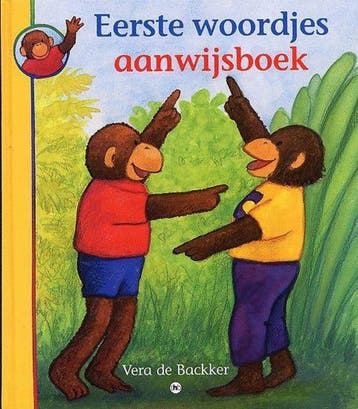 Eerste woordjes aanwijsboek - V. de Backker 9789044308303, Verzenden, Gelezen, V. de Backker