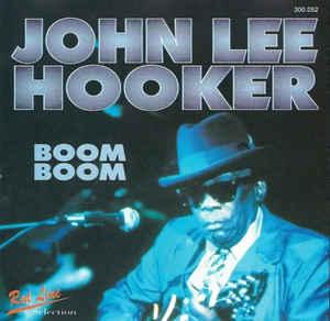 cd - John Lee Hooker - Boom Boom, Verzenden, Zo goed als nieuw