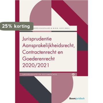 Jurisprudentie Aansprakelijkheidsrecht, Contractenrecht en, Verzenden, Gelezen