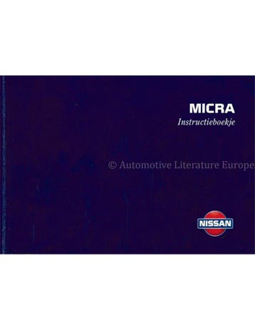 2001 NISSAN MICRA INSTRUCTIEBOEKJE NEDERLANDS