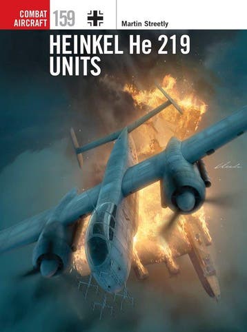 9781472867919 Combat Aircraft- Heinkel He 219 Units, Boeken, Verzenden, Nieuw, Martin Streetly