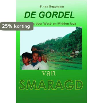 De Gordel van Smaragd - P.L.A. van Buggenum 9789071343087, Verzenden, Zo goed als nieuw, P.L.A. van Buggenum