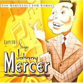 cd - Various - Too Marvelous For Words: Capitol Sings Joh..., Cd's en Dvd's, Cd's | Overige Cd's, Zo goed als nieuw, Verzenden